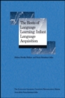The Roots of Language Learning: Infant Language Acquisition - Book
