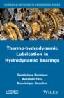 Thermo-hydrodynamic Lubrication in Hydrodynamic Bearings - eBook