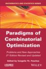 Paradigms of Combinatorial Optimization : Problems and New Approaches - eBook