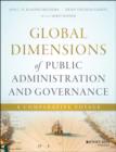Global Dimensions of Public Administration and Governance : A Comparative Voyage - Book