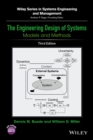 The Engineering Design of Systems : Models and Methods - Book