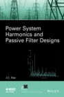 Power System Harmonics and Passive Filter Designs - eBook