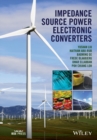 Impedance Source Power Electronic Converters - eBook