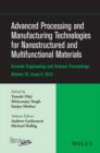 Advanced Processing and Manufacturing Technologies for Nanostructured and Multifunctional Materials, Volume 35, Issue 6 - eBook