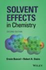 Solvent Effects in Chemistry - eBook