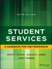Student Services : A Handbook for the Profession - Book