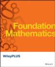 Foundation Mathematics WileyPlus Student Package - Book