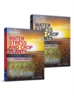 Water Stress and Crop Plants, 2 Volume Set : A Sustainable Approach - Book