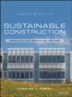 Sustainable Construction : Green Building Design and Delivery - Book