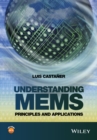Understanding MEMS : Principles and Applications - Book