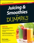 Juicing & Smoothies For Dummies - eBook