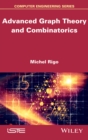 Advanced Graph Theory and Combinatorics - eBook