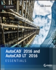 AutoCAD 2016 and AutoCAD LT 2016 Essentials : Autodesk Official Press - Book