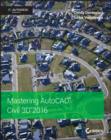 Mastering AutoCAD Civil 3D 2016 : Autodesk Official Press - eBook