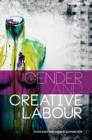 The Sociological Review Monographs 63/1 : Gender and Creative Labour - Book