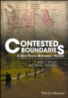 Contested Boundaries : A New Pacific Northwest History - David J. Jepsen