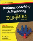 Business Coaching and Mentoring For Dummies - Book