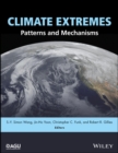 Climate Extremes : Patterns and Mechanisms - Book