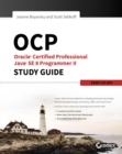 OCP: Oracle Certified Professional Java SE 8 Programmer II Study Guide : Exam 1Z0-809 - eBook