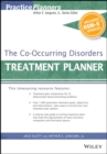 The Co-Occurring Disorders Treatment Planner, with DSM-5 Updates - Book
