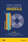 Drying, Roasting, and Calcining of Minerals - Book