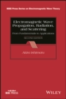 Electromagnetic Wave Propagation, Radiation, and Scattering : From Fundamentals to Applications - eBook