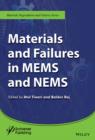 Materials and Failures in MEMS and NEMS - Book