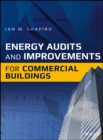 Energy Audits and Improvements for Commercial Buildings - Book