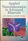 Applied Nanoindentation in Advanced Materials - eBook