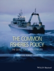 The Common Fisheries Policy : The Quest for Sustainability - eBook