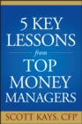 Five Key Lessons from Top Money Managers - Book
