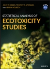 Statistical Analysis of Ecotoxicity Studies - Book