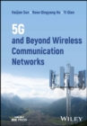 5G and Beyond Wireless Communication Networks - Book