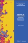 Amino Acids and Proteins in Fossil Biominerals : An Introduction for Archaeologists and Palaeontologists - eBook