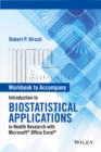 Introduction to Biostatistical Applications in Health Research with Microsoft Office Excel, Workbook - Book