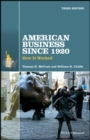 American Business Since 1920 : How It Worked - Book