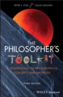 The Philosopher's Toolkit : A Compendium of Philosophical Concepts and Methods - Book