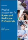 Physical Assessment for Nurses and Healthcare Professionals - eBook