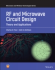 RF and Microwave Circuit Design : Theory and Applications - eBook