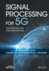 Signal Processing for 5G : Algorithms and Implementations - Book