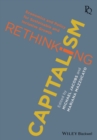 Rethinking Capitalism : Economics and Policy for Sustainable and Inclusive Growth - Book