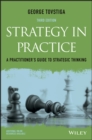 Strategy in Practice : A Practitioner's Guide to Strategic Thinking - Book