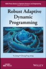 Robust Adaptive Dynamic Programming - eBook