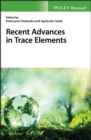 Recent Advances in Trace Elements - eBook
