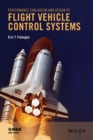 Performance Evaluation and Design of Flight Vehicle Control Systems - eBook
