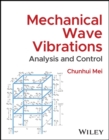Mechanical Wave Vibrations : Analysis and Control - Book