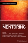 The Wiley International Handbook of Mentoring - Book