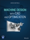 Machine Design with CAD and Optimization - Book