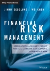 Financial Risk Management : Applications in Market, Credit, Asset and Liability Management and Firmwide Risk - eBook