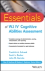 Essentials of WJ IV Cognitive Abilities Assessment - Book